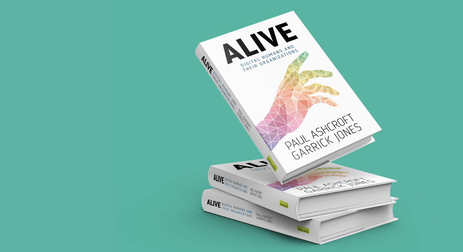 alive-amazon Get the Book: ALIVE: Digital Humans and their Organizations